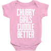 chubby girls cuddle better Baby Bodysuit