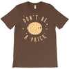 be cool T-Shirt