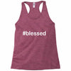 hashtag blessed Racerback Tank