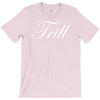 trill script T-Shirt