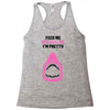 Feed Me and Tell Me I'm Pretty Baby Girl Racerback Tank