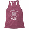 my weekend is all booked Racerback Tank