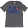 Moo Point T-Shirt