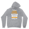 I Never Imagined I Would Be A Super Cool Autism Mom But Here I Am Kill Unisex Hoodie