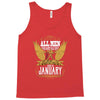 All Men Are Created Equal But Only The Best Are Born In January Tank Top