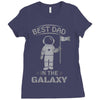 Best Dad in The Galaxy Ladies Fitted T-Shirt
