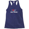 i love my crazy girl friend Racerback Tank