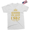 queens are born in 1987 Exclusive T-shirt