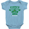 never underesmate irish queen Baby Bodysuit