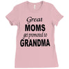 great moms get promoted to grandma Ladies Fitted T-Shirt
