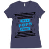 It's A Pops Thing Ladies Fitted T-Shirt