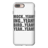 mock yeah ing yeah bird yeah yeah yeah iPhone 8 Plus