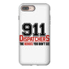911 dispatcher heroes black logo iPhone 8 Plus Case