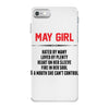 May Girl Hated By Many iPhone 7 Case