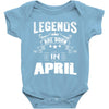 Legends Are Born In April Baby Onesie
