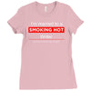 smoking hot writer tee Ladies Fitted T-Shirt