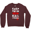 Keep Calm And Kill Zombies Crewneck Sweatshirt
