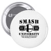 Smash University Pin-back button