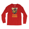 work hard Long Sleeve Shirts