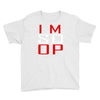 im so op Youth Tee