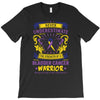 Never Underestimate the Strength of a Bladder Cancer Warrior Being T-Shirt