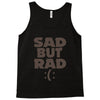 sad but rad girls Tank Top