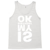 is my birthday ok Tank Top