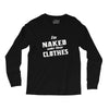 naked under these clothes tie dye Long Sleeve Shirts