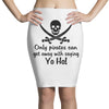 only pirates can get away Pencil Skirts