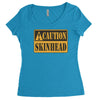 caution skinhead, ideal birthday gift or present Women's Triblend Scoop T-shirt