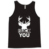 buck you Tank Top