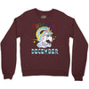 unicorns are born in december cute unicorn Crewneck Sweatshirt