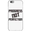 progress not perfection iPhone 6/6s Case