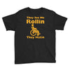 they see me rollin Youth Tee
