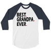 best grandpa ever 3/4 Sleeve Shirt