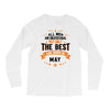 All Men Created Equal But The Best Born In May Long Sleeve Shirts