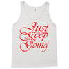 just keep going Tank Top