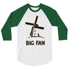 big fan 3/4 Sleeve Shirt