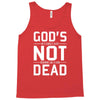 god's not dead Tank Top