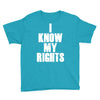 i know my rights Youth Tee