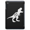 Mommysaurus iPad Mini