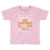 Born Sagittarius Multitasking Problem Solving Tees Toddler T-shirt