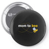 Mom to Bee Baby Boy Pin-back button