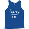 queens are born in june. Tank Top
