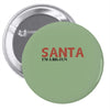 santa i'm a big fun Pin-back button