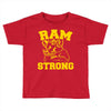 ram strong Toddler T-shirt