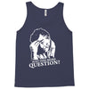 columbo just one more question Tank Top