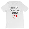 happy 1st father day T-Shirt