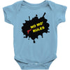 no mo rules Baby Onesie
