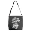 if you can dream it, you can do it Adjustable Strap Totes